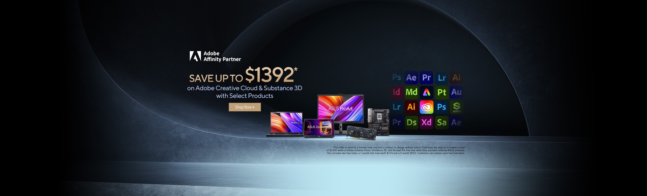 Save Up to $1392 * on Adobe Creative Cloud & Substance 3D with Select Products  *This offer is valid for a limited time only and is subject to change without notice.