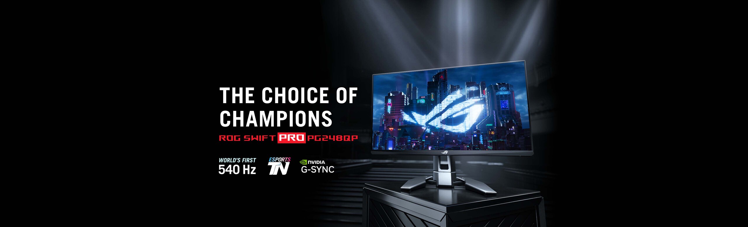 ROG Swift Pro PG248QP esports gaming monitor is on a stage with some spotlight