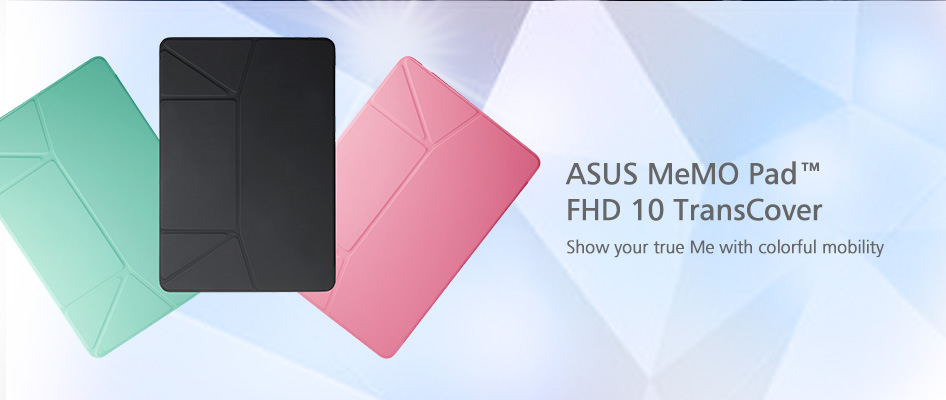 ASUS MeMO Pad FHD 10 TransCover | Tablet Accessory | ASUS ...