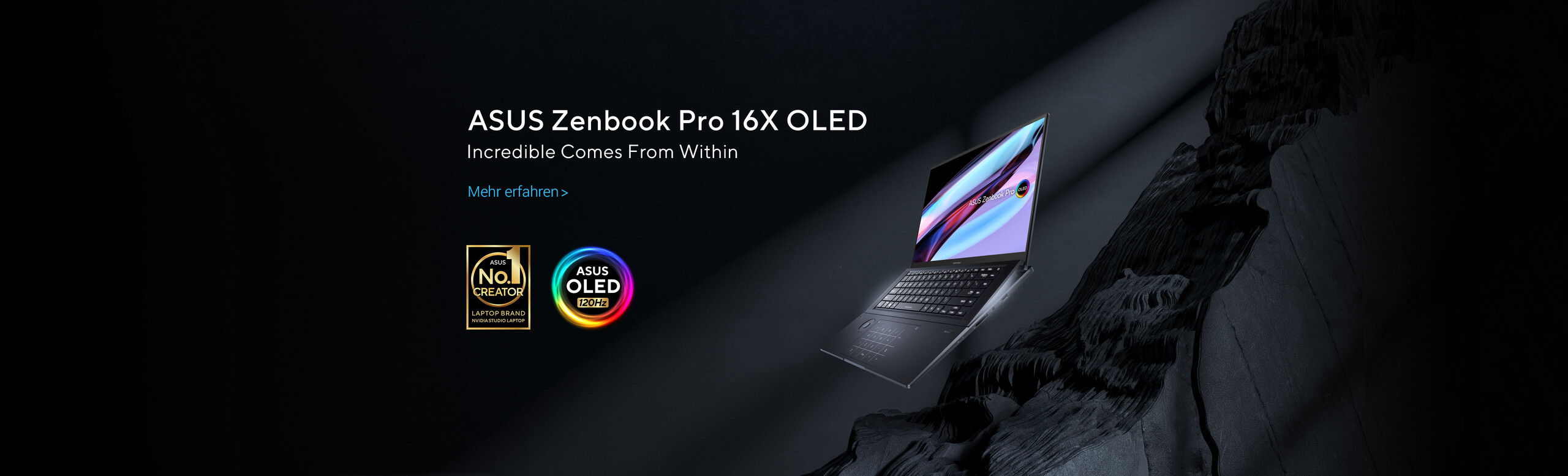 ASUS Zenbook Pro 16X OLED opened with 120 degrees tilted on the surface of dark rock. The No1 Creator and ASUS 120Hz OLED logo are placed next to the model.