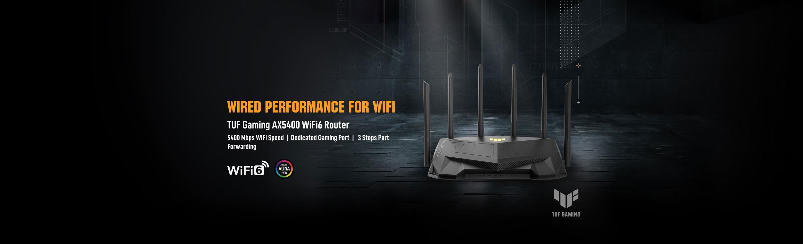 L'immagine mostra un router WiFi, specificamente il TUF Gaming AX5400 WiFi6 Router. Sul lato sinistro, c'è del testo in cui si evidenzia WIRED PERFORMANCE FOR WIFI e specifiche come 5400 Mbps WiFi Speed, Dedicated Gaming Port e 3 Steps Port Forwarding.