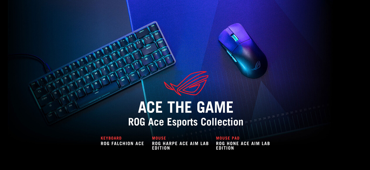 ROG Ace Esports Collection
