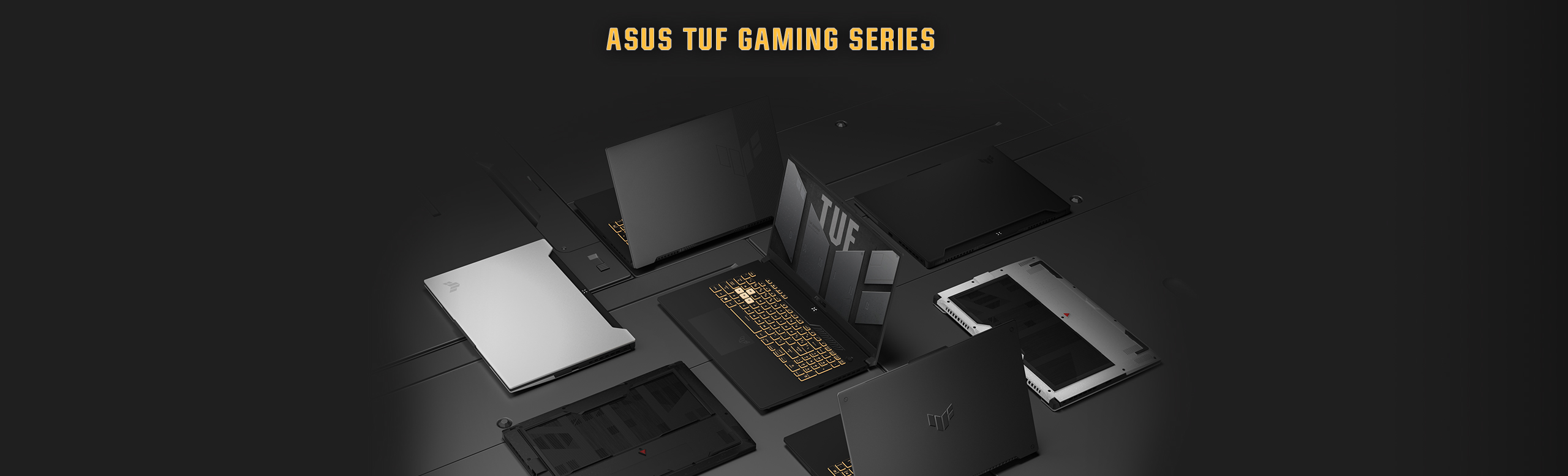 ASUS TUF Gaming Series / Get TUF. Game Tough.