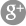 Google +