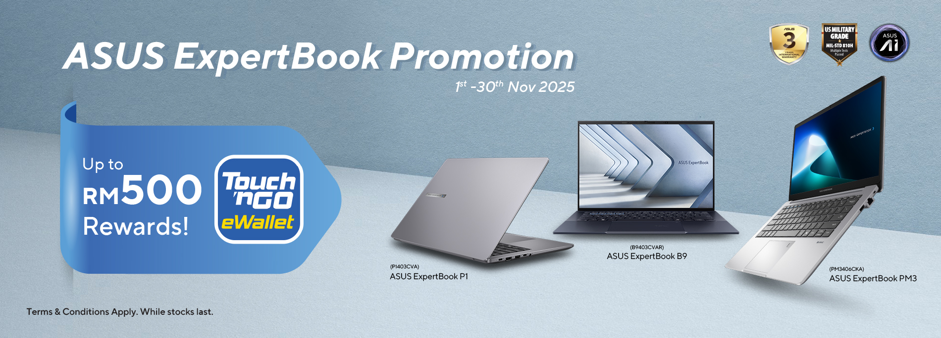 ASUS ExpertBook Promo: Buy & Get Up to RM500 Touch ’n Go Rewards!