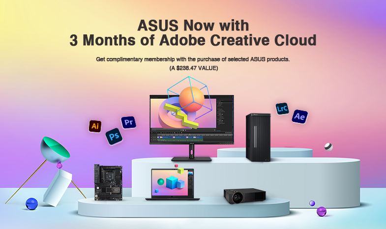 ASUS Now with 3 Months of Adobe Creative Cloud (A $238.47 VALUE)
