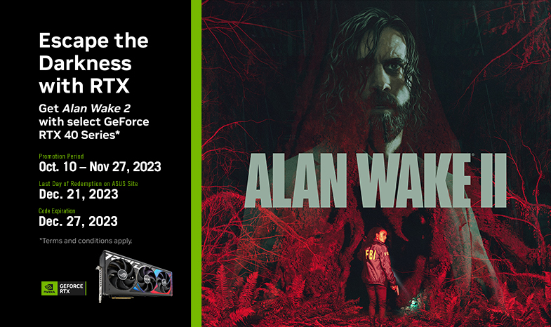 Buy Select ASUS GeForce RTX 40 Series*, get Alan Wake 2
