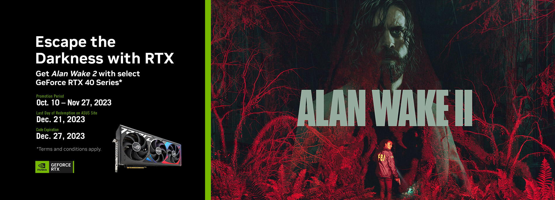 Buy Select ASUS GeForce RTX 40 Series*, get Alan Wake 2