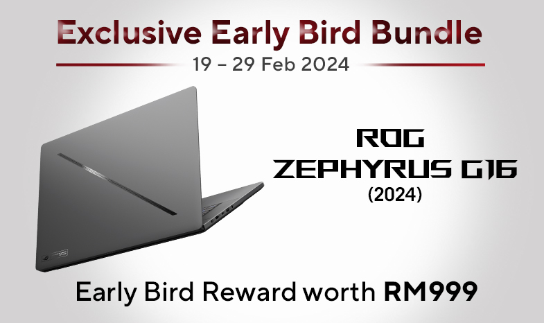 ROG Zephyrus G16 (2024): Available Now with Early Bird Reward worth RM999