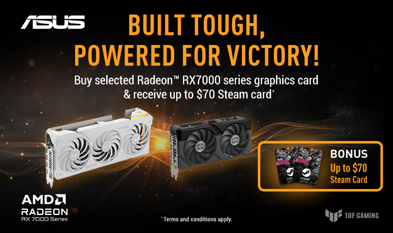Purchase one of the selected AMD Radeon™ RX7000 series graphics cards to received up to AUD$70 Steam card.