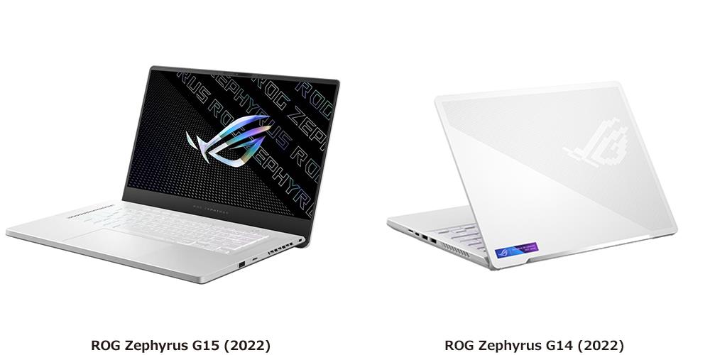 ROG Zephyrus G15 (2022) & ROG Zephyrus G14 (2022)