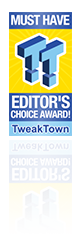 Tweak Town: MUST HAVE, EDITOR'S CHOICE AWARD!