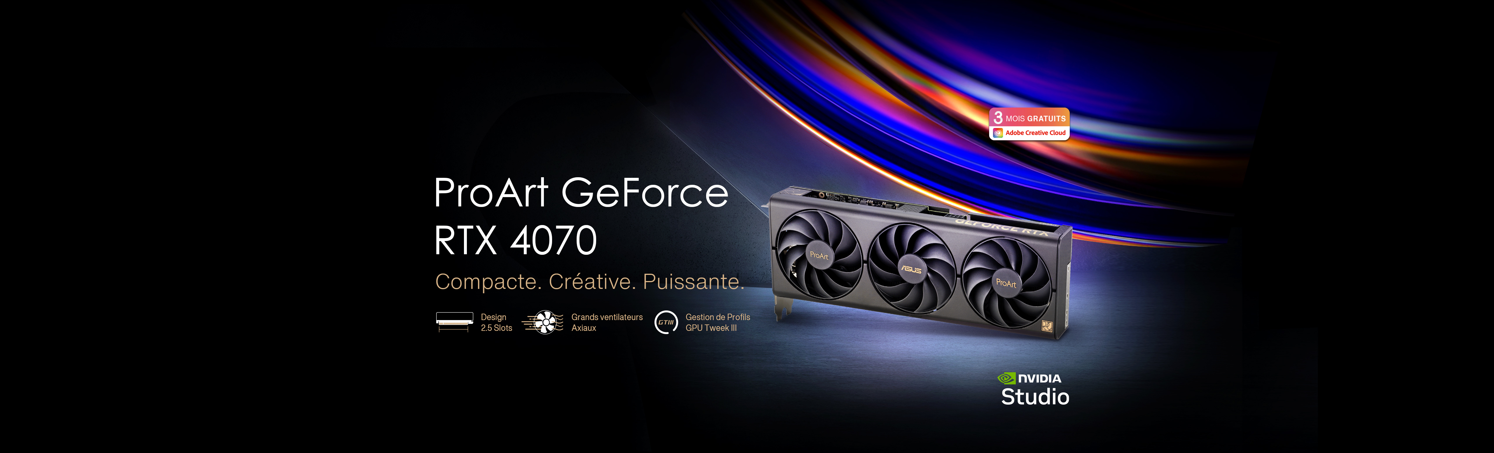 Carte graphique ASUS ProArt GeForce RTX™ 4070 posée sur un sol en béton brut avec les logos d'Adobe Creative Cloud et de NVIDIA Studio