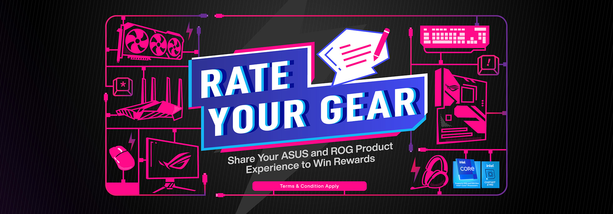 RATE YOUR GEAR - Partagez votre expérience des produits ASUS et ROG pour gagner des récompenses (Conditions générales d'utilisation)