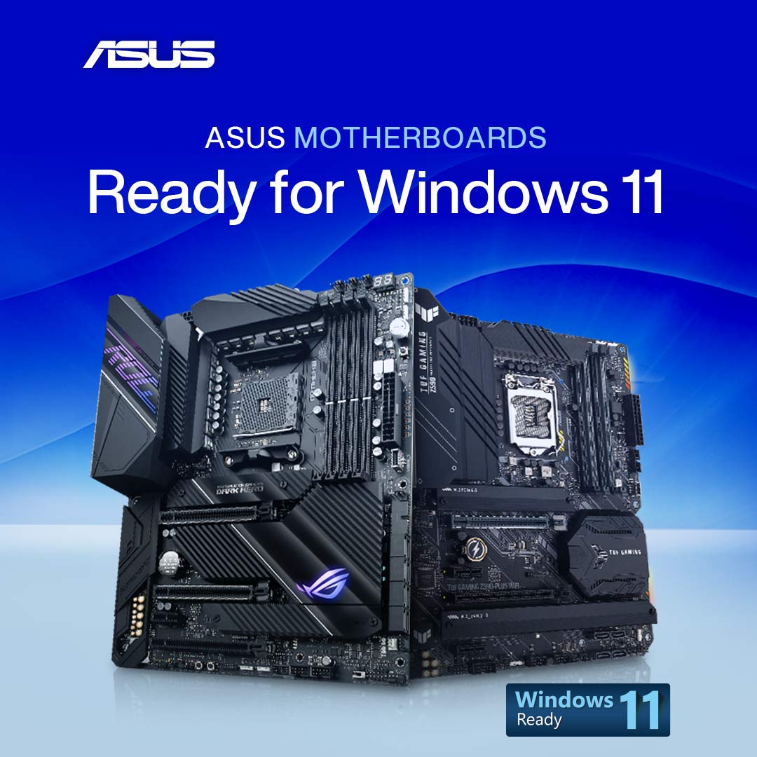 ASUS Motherboards Ready for Windows 11